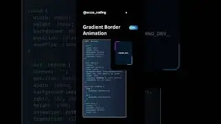 Amazing‼️😍 Gradient Border Animation....... #css #coding #css3 #webdeveloper