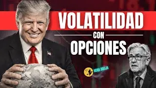 VOLATILIDAD en MÁXIMOS: ESTRATEGIAS con OPCIONES