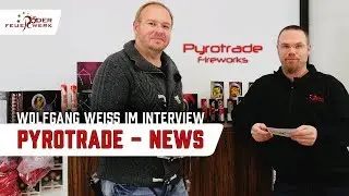 Pyrotrade – Interview mit Wolfgang Weiß