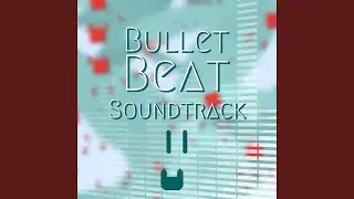 Level 3 (Bullet Beat Soundtrack)