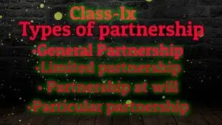 Partnership-Types of partnership