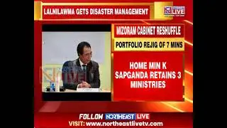 Mizoram Govt Reshuffles Portfolios Of 7 Ministers