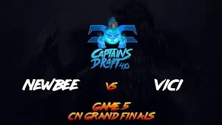 Vici vs Newbee Game 5 - Captains Draft 4 CN Qualifier Finals