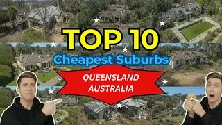 10 Of The Cheapest Suburbs in Queensland Australia (you will be shocked)