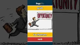 🇬🇧🇸🇪 grab - ta chansen : learn English : l&aring;t oss l&auml;ra oss engelska : vocabulary builder