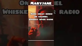 New chill country song-MARYJANE-Must Hear 🤠🎤