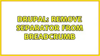 Drupal: Remove separator from breadcrumb (3 Solutions!!)