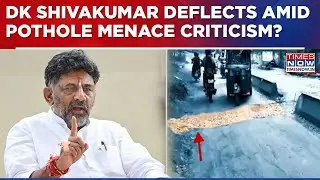 DK Shivakumar Taunts Centre On Potholes! Points At Delhi Road To PM House To Counter&nbsp;Criticism