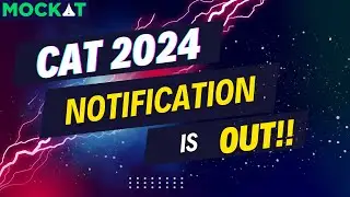 CAT 2024 Notifications are Out!