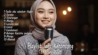 Kumpulan Lagu Keroncong 2026 Santai untuk Waktu Luang 🎤 COVER KERONCONG 🎤