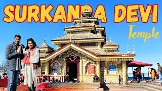 Surkanda Devi Temple 🔱 | One of the Most Powerful 51 Shakti Peeths in Uttarakhand you must visit 