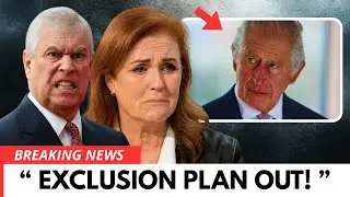 EXILED? FERGIE AND ANDREW LEFT OUT IN SHOCKING ROYAL RESET