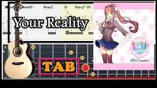 Guitar Tab - Your Reality (Doki Doki Literature Club!) OST Fingerstyle Tutorial Sheet Lesson #Anp