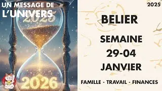 BELIER SEMAINE DU 29 AU 4 JANVIER 2026 Repositionnement et Nouvelle Direction