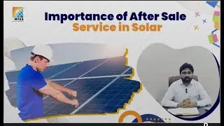 Why After-Sales Service is Crucial for Solar Systems?