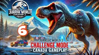 Jurassic World Evolution 2 - Challenge Mode - Canada Gameplay part 6