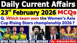 22nd February 2026 Current Affairs 🔥| Daily MCQs | Today&rsquo;s Most Important #currentaffairs