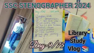 ssc stenographer study vlog|library study vlog|Day-9/75 #video #youtubevideo #motivation #library
