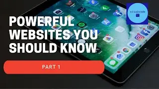 Powerful Websites you should know Part 1 | Latest 2022 | Visa2Code