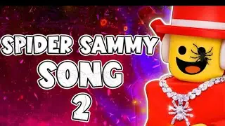 SPYDER SAMMY SONG