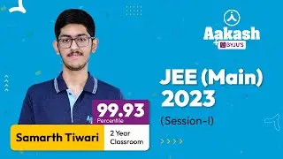 JEE (Main) 2023 - Session 1 Results | Samarth Tiwari (99.93 Percentile) | ANTHE played a huge role