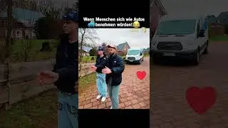 Wenn Menschen sich wie Autos benehmen w&uuml;rden! 😂🚗 #Auto #CarTok #BMW #BestTrendVideos #Explore