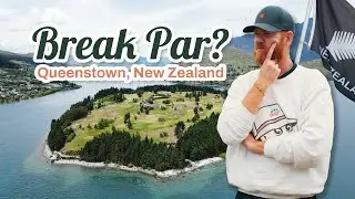 Can I break par at Queenstown Golf Club? (CRAZY Finish on 18)
