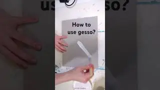 How to use gesso to prime a surface before painting #shorts