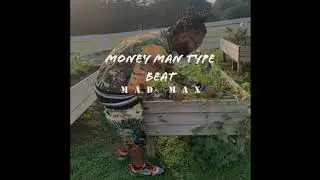 [FREE] Money Man Type Beat 