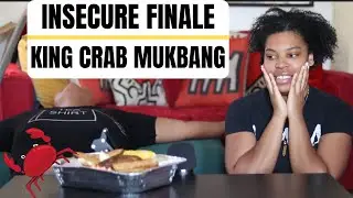 INSECURE SEASON 4 FINALE RECAP | KING CRAB MUKBANG #InsecureHBO