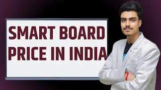 Smart Board Price In India | interactive Flat Panel Price In India | Smart Board Price