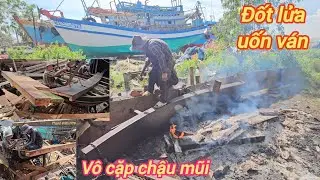 Kỹ thuật uốn lửa vô cặp chậu mũi của chú thợ 40 năm kinh nghiệm