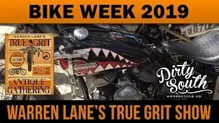 Bike Week 2019 - Warren Lane's True Grit Show