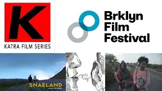 INDIE FILM NEWS: Brooklyn Film Festival and Katra Film Series 2020