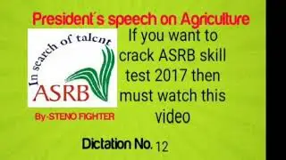 ASRB Skill Test Dictation | Vice- President's Speech | @ 85 WPM | 807 WORDS | # 12 |