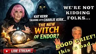 Kat Kerr Talking with Charlie Kirk: The New Witch of Endor? | Biblical & Prophetic Expos&eacute;