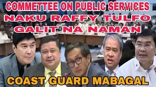 RAFFY TULFO COAST GUARD MABAGAL ANG RESCUE, TARA PANOORIN NATIN  GUYS