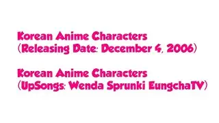 Korean Anime Characters (Releasing Date: December 4, 2006)