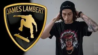 James Lambert 2017 Street Part