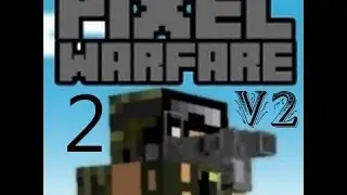 [Pixel Warfare] 2 серия - Каждый сам за себя в небесах