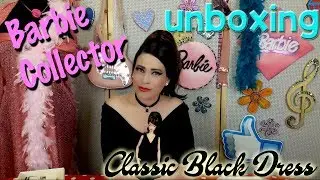 Unboxing: Barbie Collector Classic Black Dress