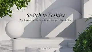 Zoul - Switch to Positive: Audios for stress management, stress relief techniques, anxiety relief