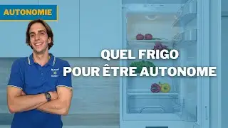 Quel frigo choisir pour une AUTONOMIE SOLAIRE ? - MyShop Solaire #solaire #autonomie