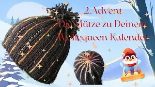 2. Advent  - Die M&uuml;tze zu Deinem Wollequeen Adventskalender 🎅❄️🎄