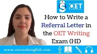 How to Write a Referral Letter in the OET Writing Exam (HD)