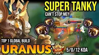 URANUS BEST BUILD 2022 | BUILD TOP 1 GLOBAL URANUS GAMEPLAY | MOBILE LEGENDS✓