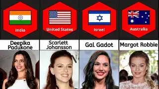 Female Actress From Different Countries | Female Actress From Each Country