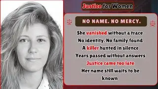 No Name, No Mercy | The Unsolved Story of Eklutna Annie | True Crime Documentary