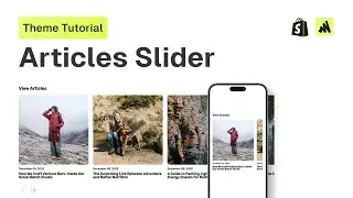 How to add an articles slider section to any Shopify theme (2026)