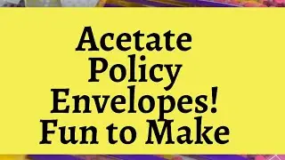 Acetate Policy Envelopes!